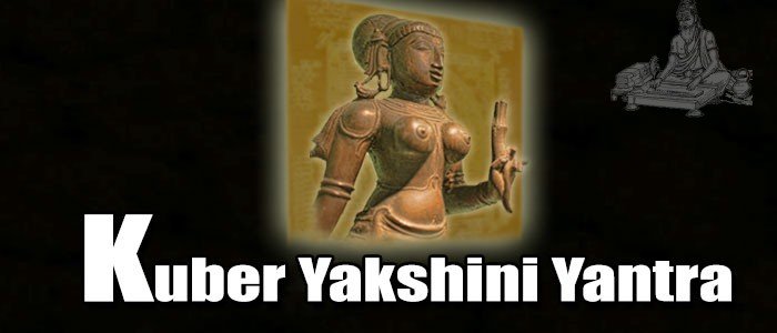 Kuber yakshini yantra